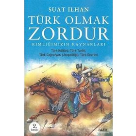 TÜRK OLMAK ZORDUR - SUAT İLHAN