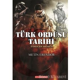 Türk Ordusu Tarihi - Metin Erendor
