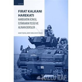 Türk Ordusu ve Fırat Kalkanı Harekatı - Enes Demir