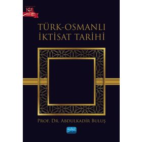 Türk Osmanlı İktisat Tarihi Abdulkadir Buluş