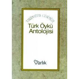 TÜRK ÖYKÜ ANTOLOJISI - ENVER ERCAN; YAŞAR NABI NAYIR