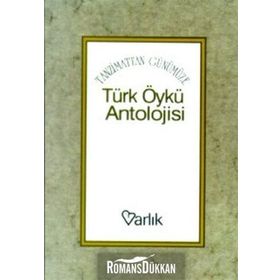 TÜRK ÖYKÜ ANTOLOJISI - ENVER ERCAN; YAŞAR NABI NAYIR