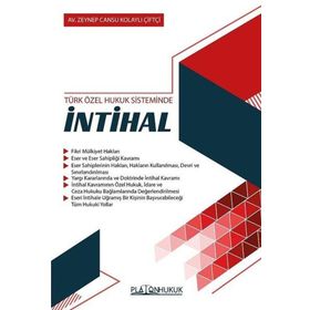 Türk Özel Hukuk Sisteminde İntihal - Platon Hukuk Yayınevi
