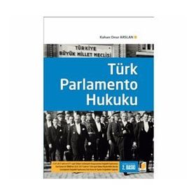 Türk Parlamento Hukuku - Onur Arslan