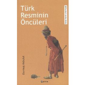 Türk Resminin Öncüleri - Durmuş Akbulut