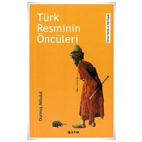Türk Resminin Öncüleri - Durmuş Akbulut