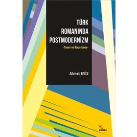 Türk Romanında Postmodernizm Kriter Yayınları