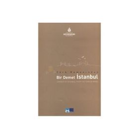 TÜRK ROMANINDAN BIR DEMET İSTANBUL - KOLEKTIF