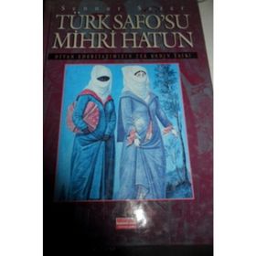 Türk Safosu Mihri Hatun Kapı Yayınları