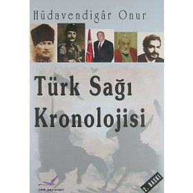 Türk Sağı Kronolojisi - Hüdavendigar Onur