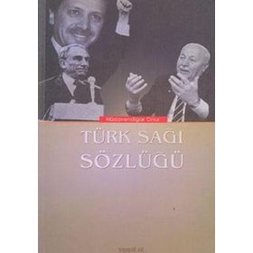 TÜRK SAĞI SÖZLÜĞÜ - HÜDAVENDİGAR ONUR