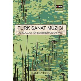 Türk Sanat Müziği - Haluk Yücel