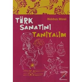 TÜRK SANATINI TANIYALIM - HALDUN HÜREL