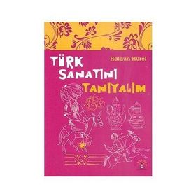 TÜRK SANATINI TANIYALIM - HALDUN HÜREL