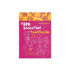 TÜRK SANATINI TANIYALIM - HALDUN HÜREL