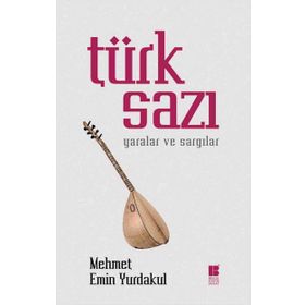 Türk Sazı - Mehmet Emin Yurdakul