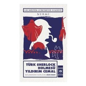 Türk Sherlock Holmesü - Yıldırım Cemal