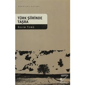 TÜRK ŞİİRİNDE TAŞRA - SELIM TEMO