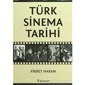 TÜRK SINEMA TARIHI - FIKRET HAKAN