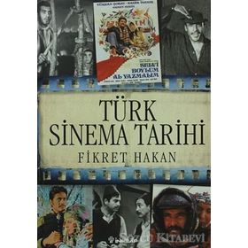 TÜRK SINEMA TARIHI - FIKRET HAKAN