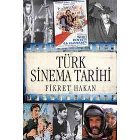 TÜRK SINEMA TARIHI ÖĞRENCI EDISYONU - FIKRET HAKAN