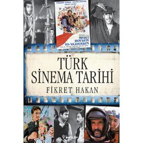 TÜRK SINEMA TARIHI ÖĞRENCI EDISYONU - FIKRET HAKAN