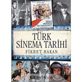 TÜRK SINEMA TARIHI ÖĞRENCI EDISYONU - FIKRET HAKAN
