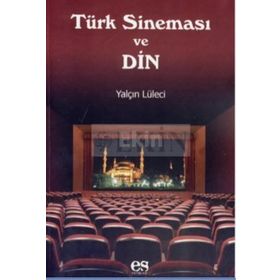 TÜRK SINEMASI VE DIN - GENEL