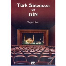 TÜRK SINEMASI VE DIN - GENEL