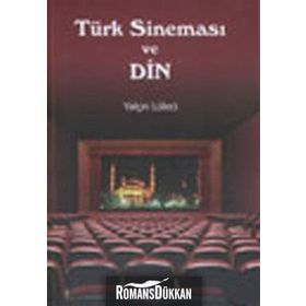 TÜRK SINEMASI VE DIN - GENEL