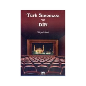 TÜRK SINEMASI VE DIN - GENEL