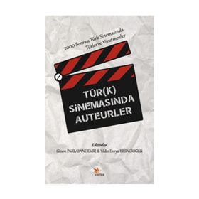 Türk Sinemasında Auteurler - Gizem Parlayandemir