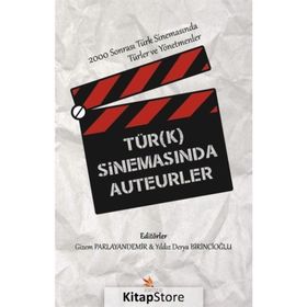 Türk Sinemasında Auteurler - Gizem Parlayandemir