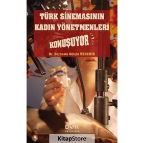 Türk Sinemasının Kadın Yönetmenleri Konuşuyor - Berceste Gülçin Özdemir