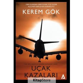 Türk Sivil Havacılık Tarihine Damgasını Vuran Uçak Kazaları - Kerem Gök