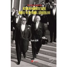 Türk Siyasi Hayatında Azınlık Hükümetleri İnönü Ve Demirel Dönemleri - Fuat Uçar