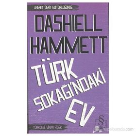 TÜRK SOKAĞINDAKI EV - DASHIELL HAMMETT