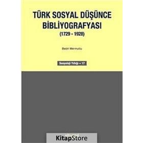 TÜRK SOSYAL DÜŞÜNCE BİBLİYOGRAFYASI - BEDRI MERMUTLU