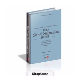 Türk Sosyal Sigortalar Hukuku - Ali Nazım Sözer