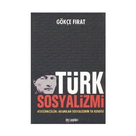 Türk Sosyalizmi - Gökçe Fırat