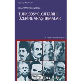 TÜRK SOSYOLOJI TARIHI 1 - H. BAYRAM KAÇMAZOĞLU