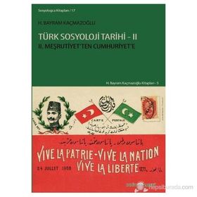 Türk Sosyoloji Tarihi - 2 - H. Bayram Kaçmazoğlu