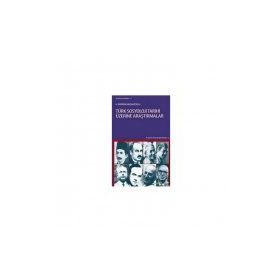 TÜRK SOSYOLOJI TARIHI ÜZERİNE ARAŞTIRMALAR - H. BAYRAM KAÇMAZOĞLU (ISBN:9789758257355)