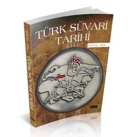 Türk Süvari Tarihi Rıdvan Bal