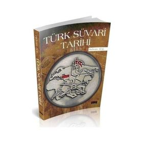 Türk Süvari Tarihi Rıdvan Bal