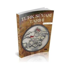 Türk Süvari Tarihi Rıdvan Bal