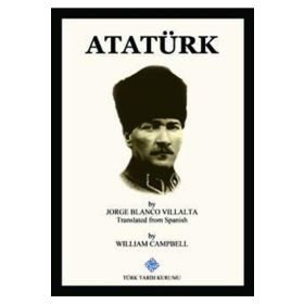 Türk Tarih Kurumu Atatürk - Jorge Blanco Villalta