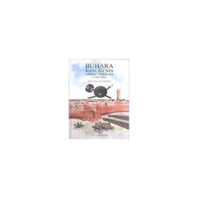 Türk Tarih Kurumu Buhara Hanlığı'nın Askeri Teşkilatı (1500 - 1868)
