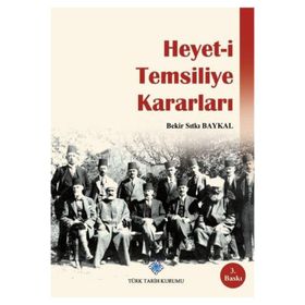 Türk Tarih Kurumu Heyet-i Temsiliye Kararları