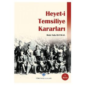 Türk Tarih Kurumu Heyet-i Temsiliye Kararları